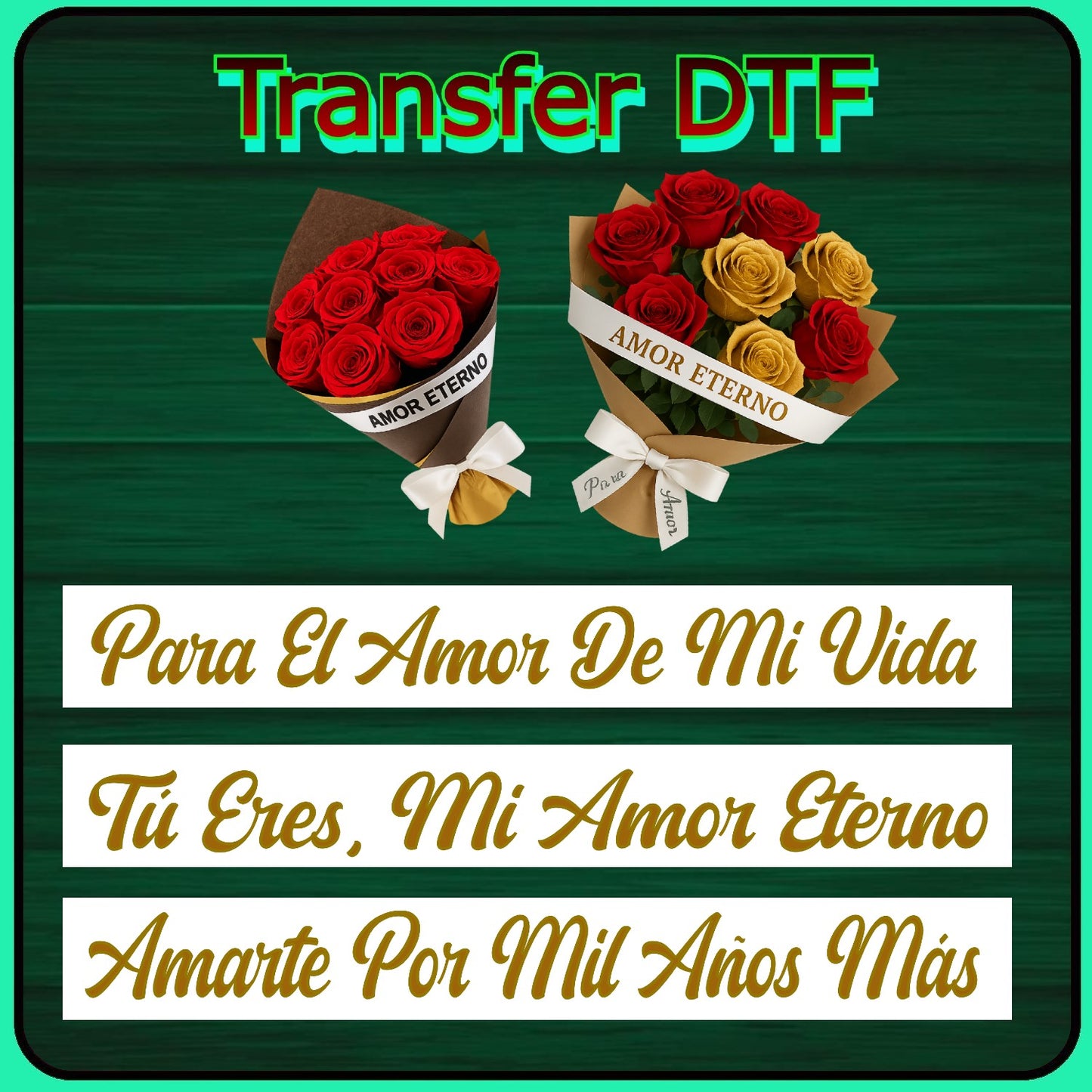 Transfer DTF – Frases de Amor (Pack de 3) F-2