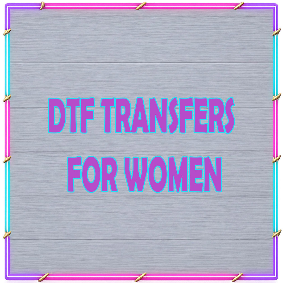 COLECCIÓN TRANSFER DTF MUJERES