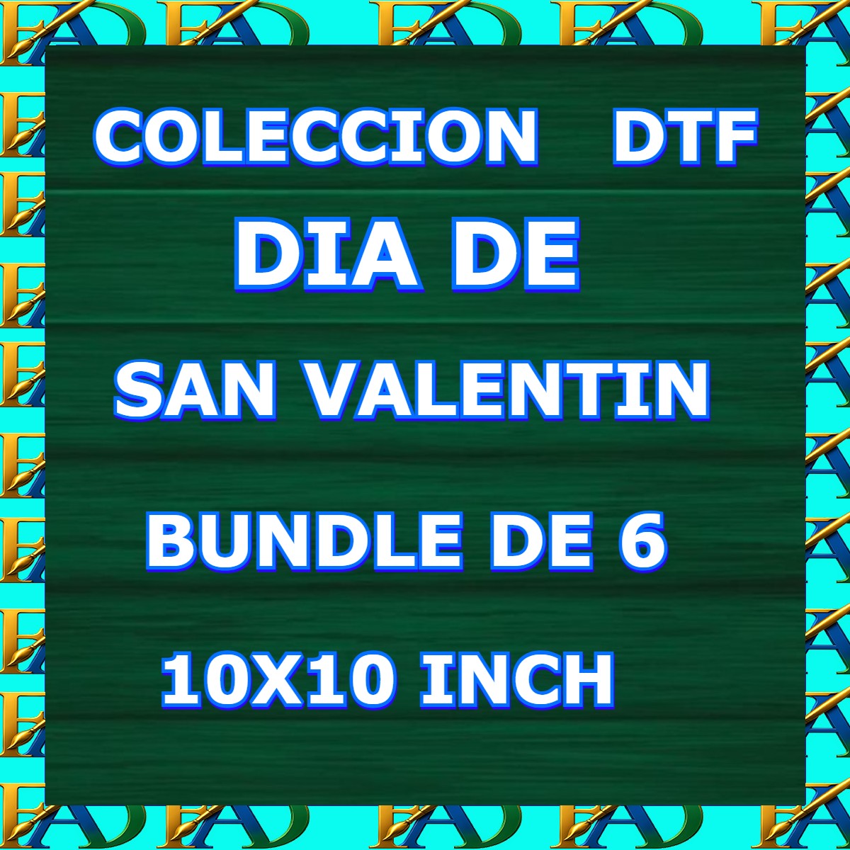 DTF SAN VALENTÍN 10X10 inches
