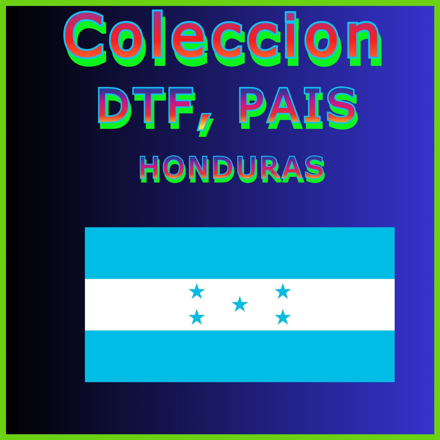 DTF Honduras