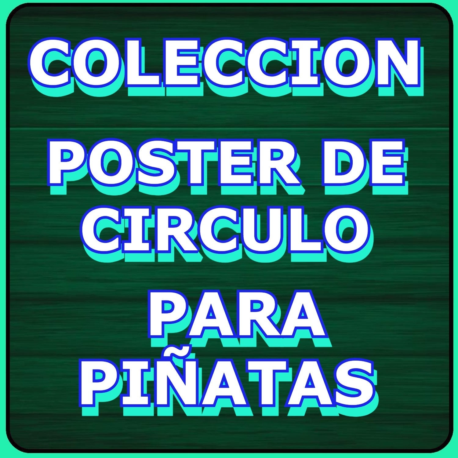 Pósters de Círculos para Piñatas