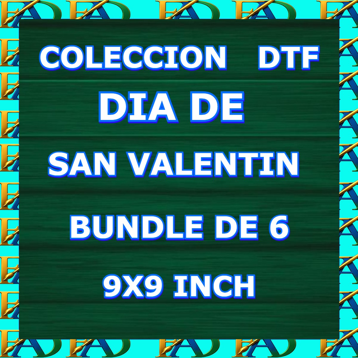 DTF SAN VALENTIN  9X9 INCHI