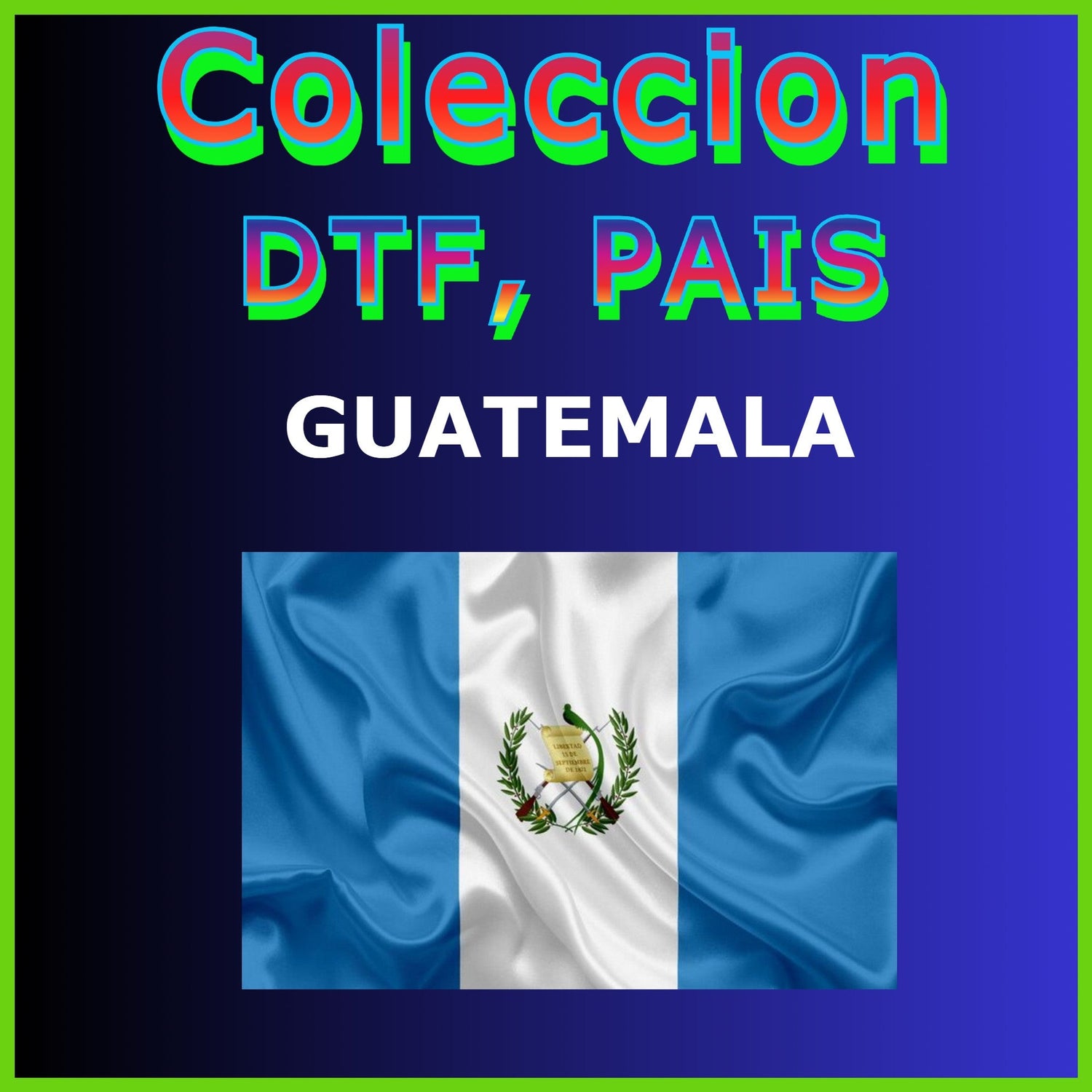 DTF País – Guatemala