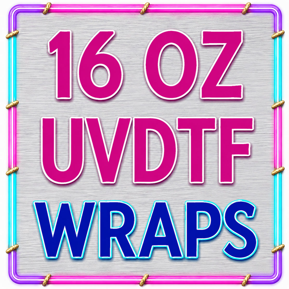 16 OZ UV DTF Wrap Collection