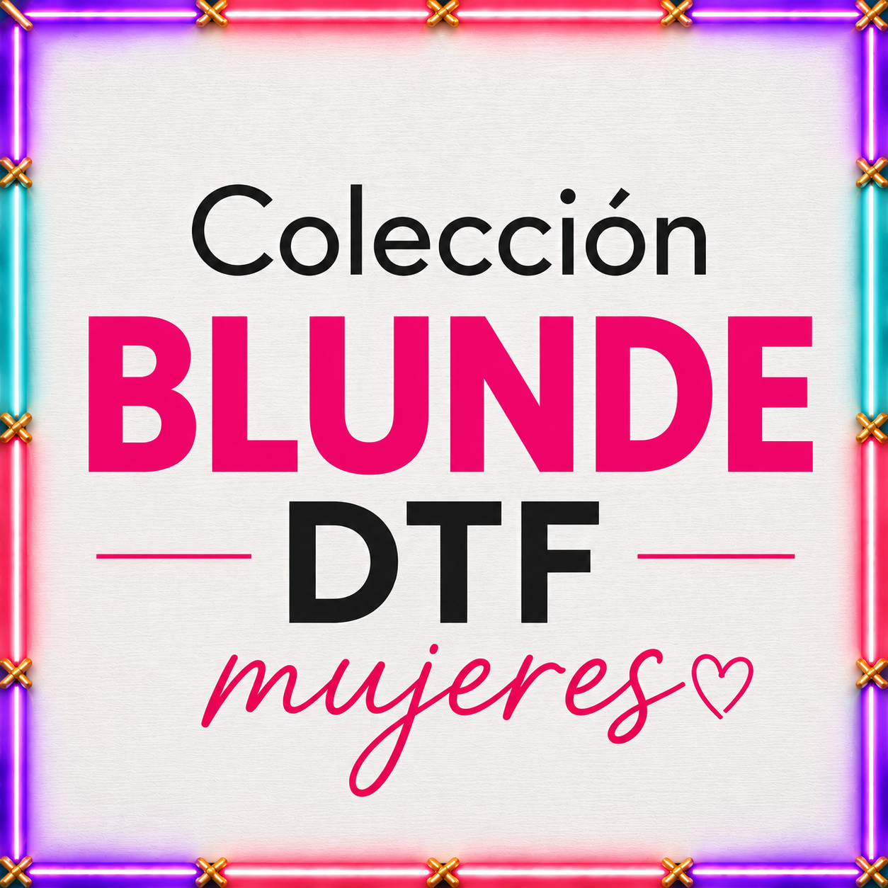 Mujeres Bundle DTF