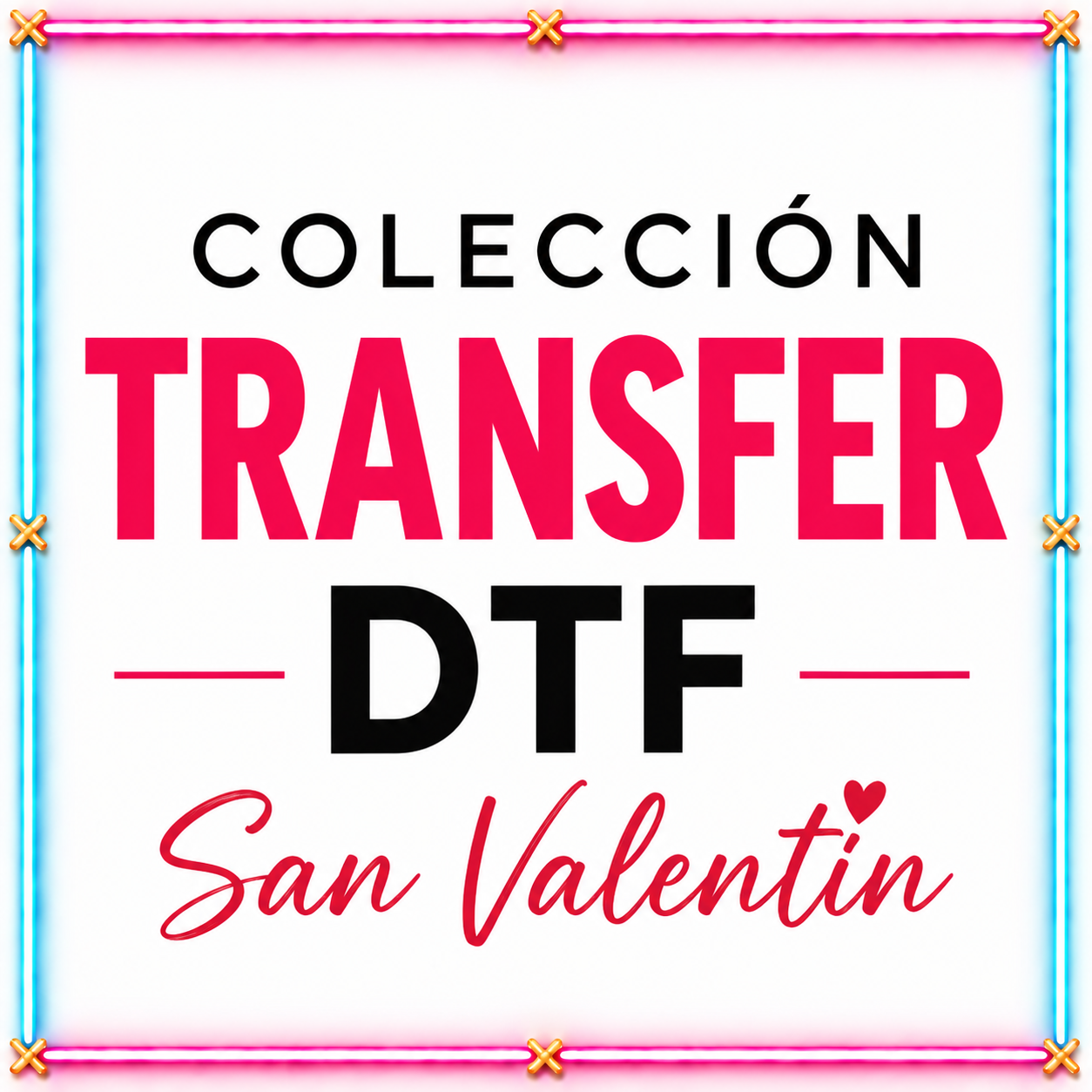 DTF San Valentín Transfer
