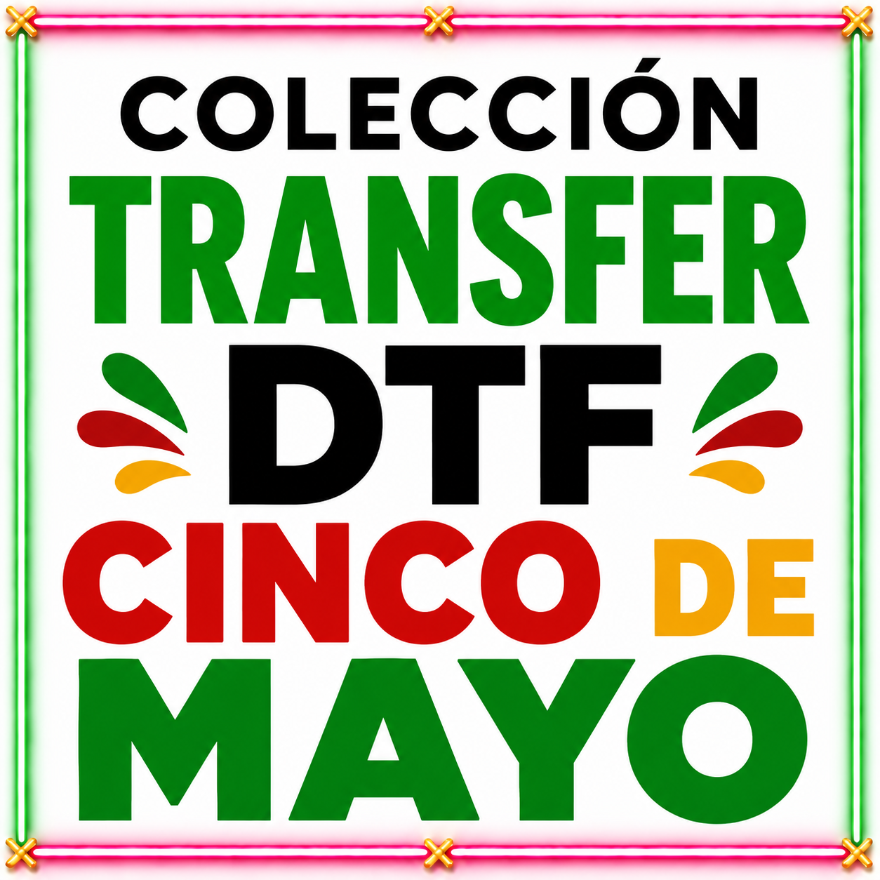 r DTF 5 de Mayo Transfer