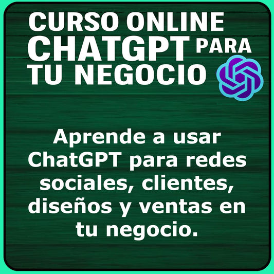 Curso Online: ChatGPT para tu Negocio
