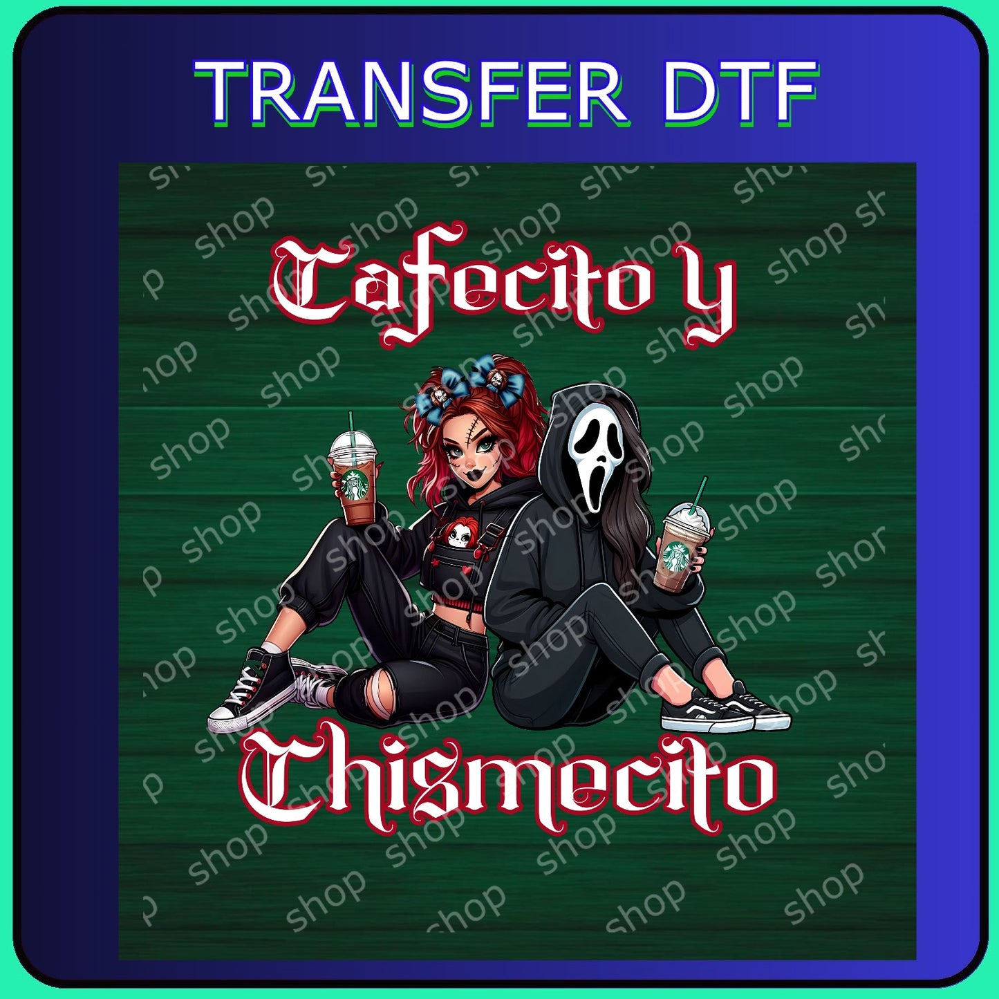 DTF Cafecito y Chismecito