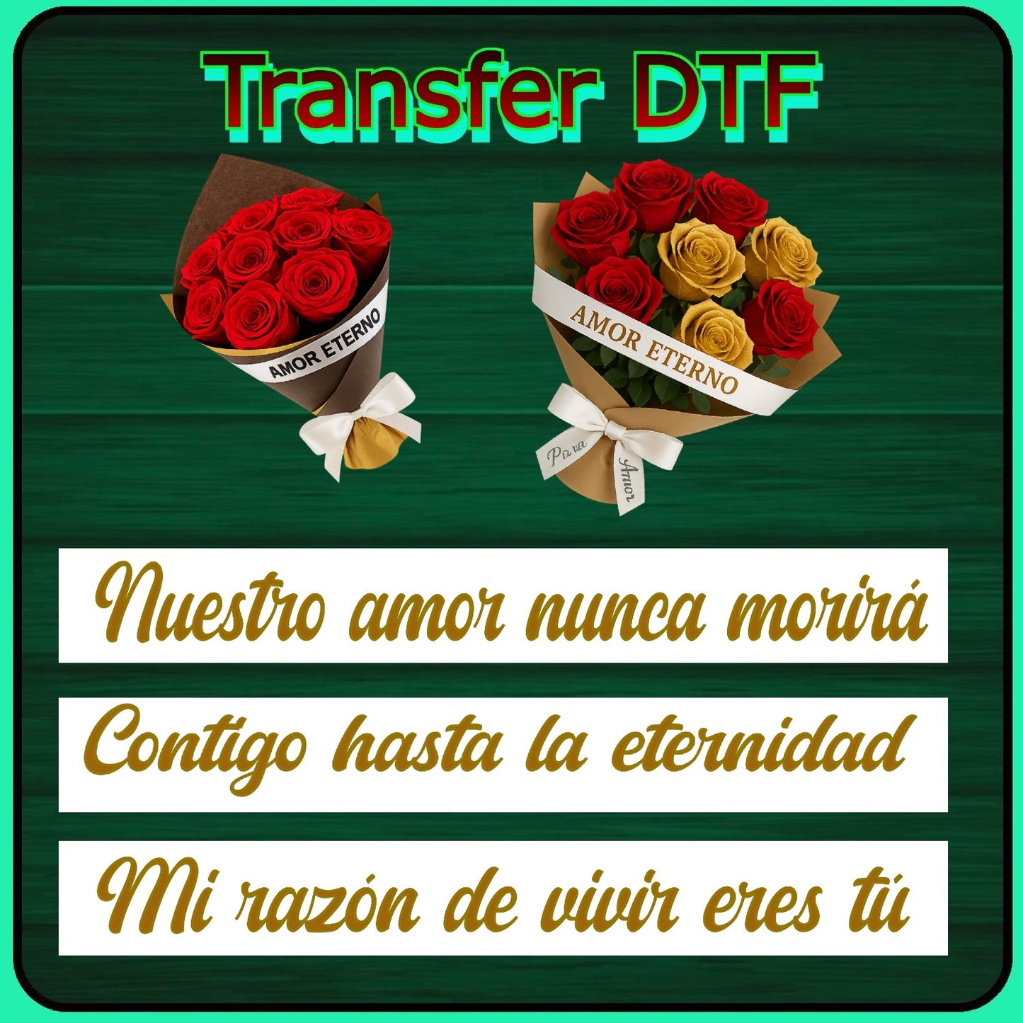 Transfer DTF – Frases de Amor (Pack de 3) F-3