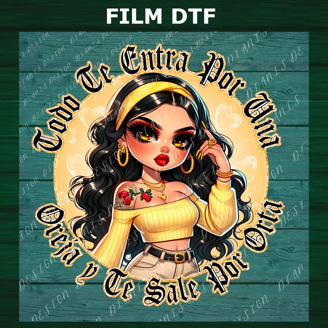 Todo Te Entra Por Una Oreja y Te Sale Por Otra”